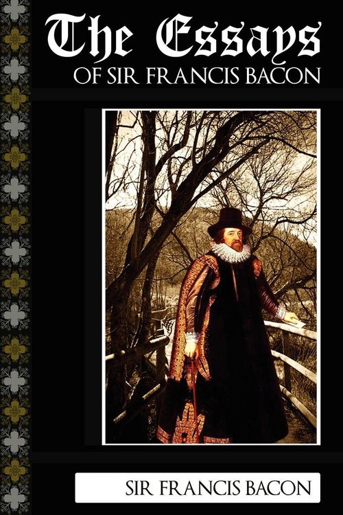 Produktbild: The Essays of Sir Francis Bacon