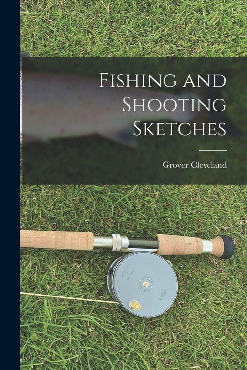 Produktbild: Fishing and Shooting Sketches