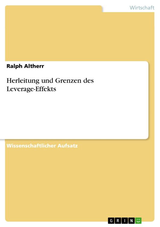 Produktbild: Herleitung und Grenzen des Leverage-Effekts