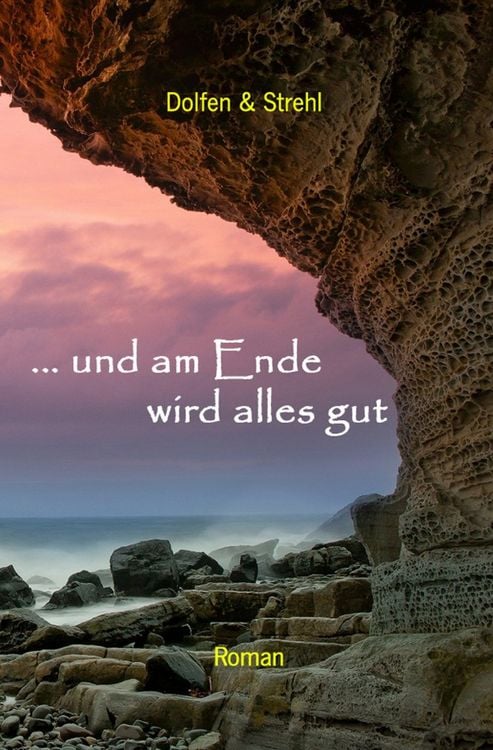 Produktbild: &hellip; und am Ende wird alles gut