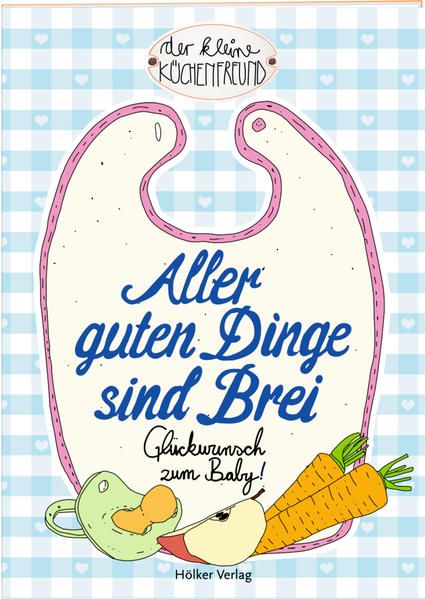 Produktbild: Aller guten Dinge sind Brei