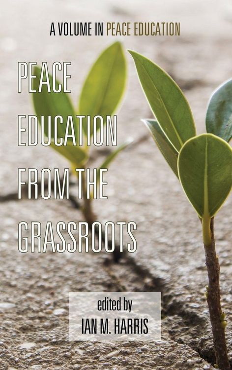 Produktbild: Peace Education from the Grassroots (Hc)