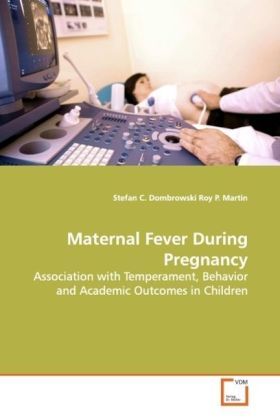 Produktbild: Dombrowski, S: Maternal Fever During Pregnancy