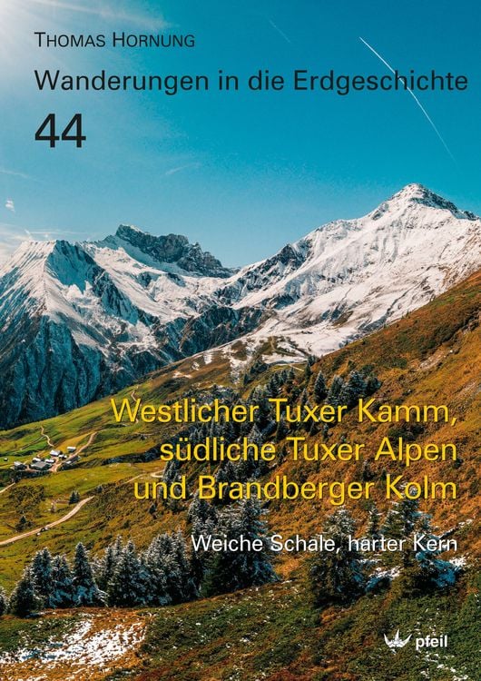 Produktbild: Westlicher Tuxer Kamm, südliche Tuxer Alpen und Brandberger Kolm