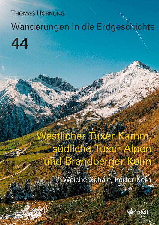 Produktbild: Westlicher Tuxer Kamm, s&uuml;dliche Tuxer Alpen und Brandberger Kolm