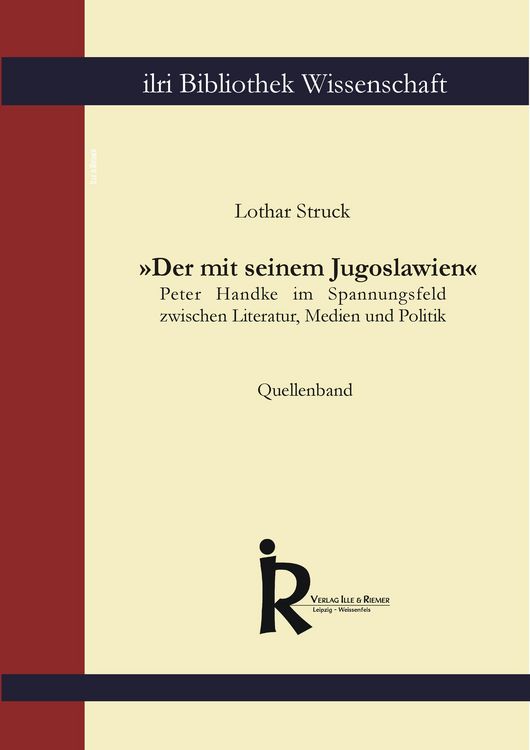 Produktbild: &raquo;Der mit seinem Jugoslawien&laquo; - Quellenband