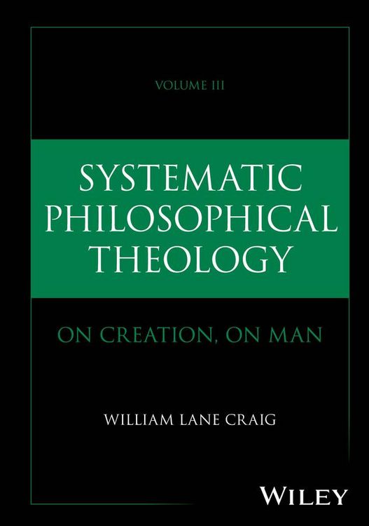Produktbild: Systematic Philosophical Theology, Volume 3