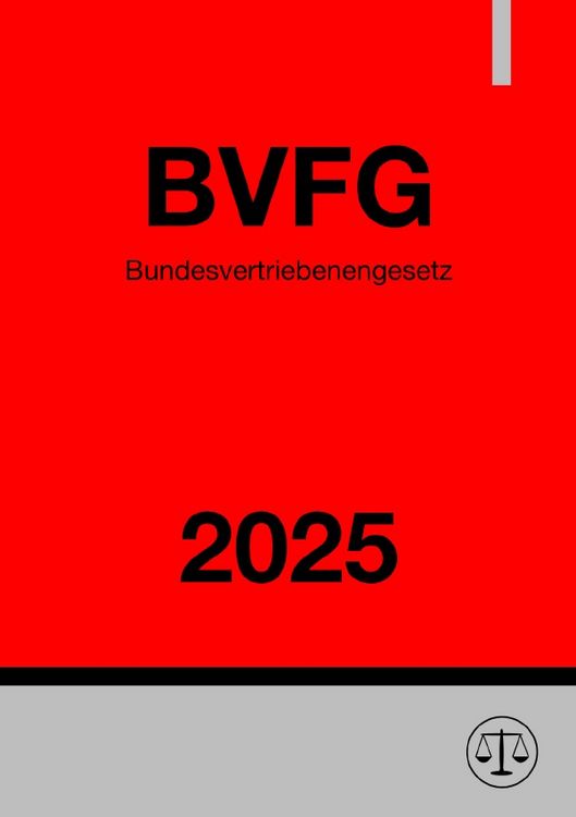 Produktbild: Bundesvertriebenengesetz - BVFG 2025