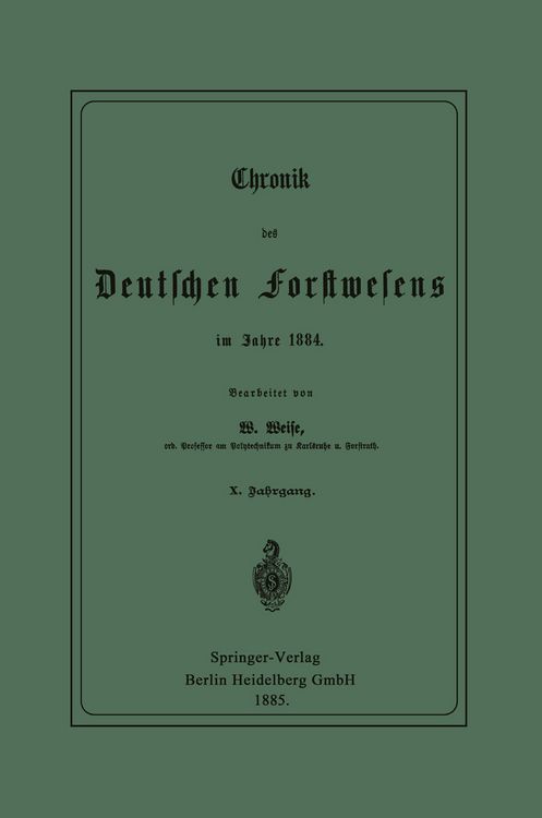 Produktbild: Chronik des Deutschen Forstwesens im Jahre 1884