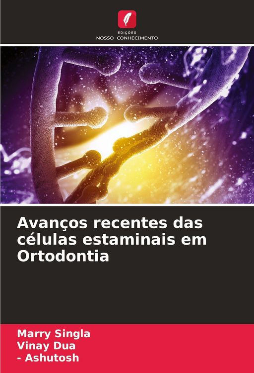 Produktbild: Avan&ccedil;os recentes das c&eacute;lulas estaminais em Ortodontia