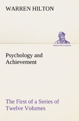 Produktbild: Psychology and Achievement Being the First of a Series of Twelve Volumes on the