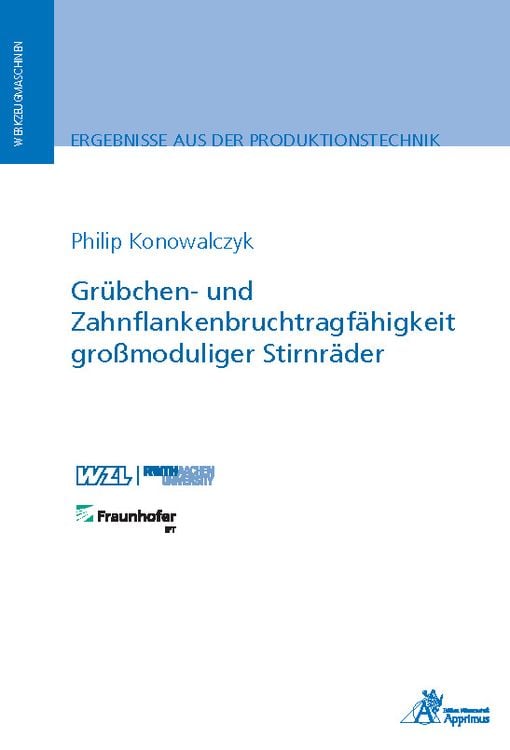 Produktbild: Gr&uuml;bchen- und Zahnflankenbruchtragf&auml;higkeit gro&szlig;moduliger Stirnr&auml;der