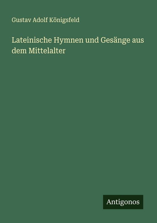 Produktbild: Lateinische Hymnen und Ges&auml;nge aus dem Mittelalter