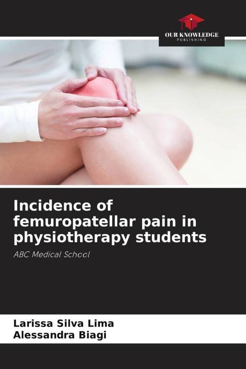 Produktbild: Incidence of femuropatellar pain in physiotherapy students