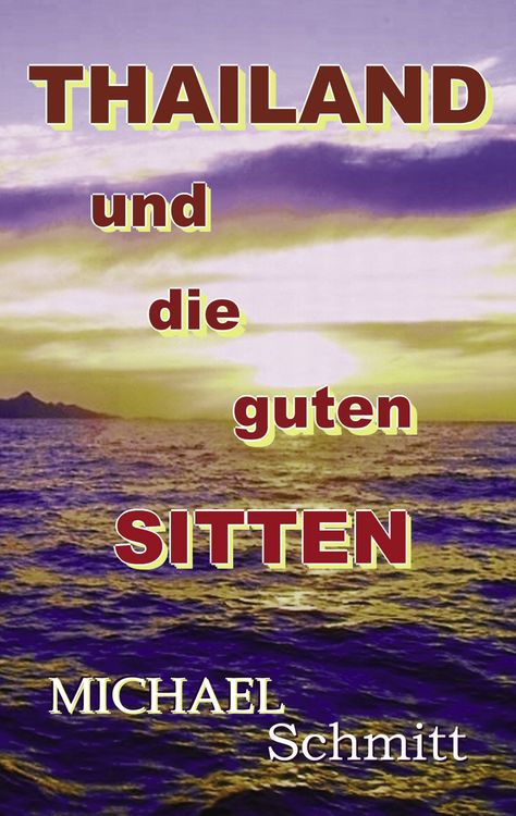 Produktbild: Thailand und die guten Sitten