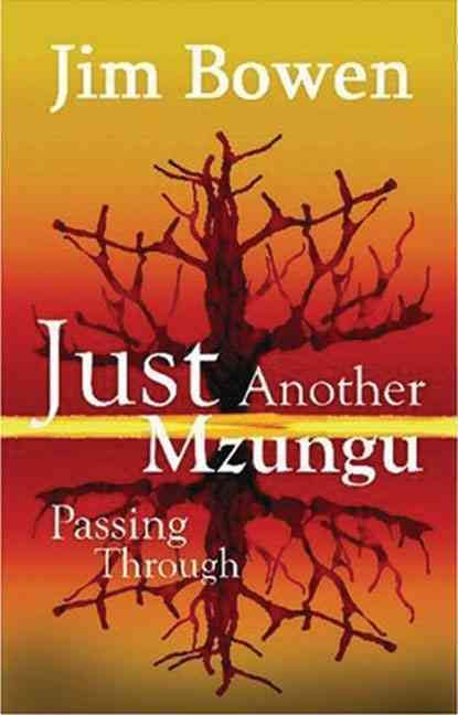 Produktbild: Just Another Mzungu Passing Through