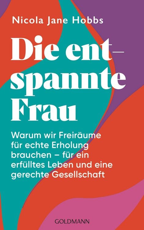 Produktbild: Die entspannte Frau