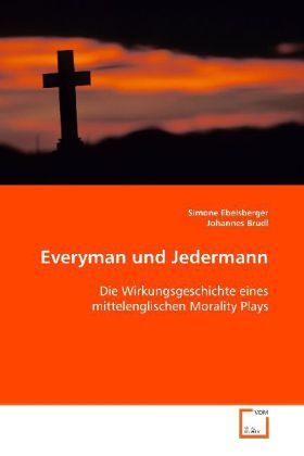 Produktbild: Ebelsberger, S: Everyman und Jedermann