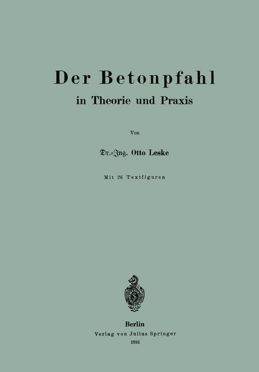 Produktbild: Der Betonpfahl in Theorie und Praxis