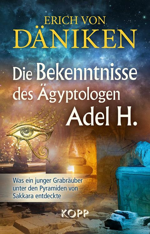 Produktbild: Die Bekenntnisse des &Auml;gyptologen Adel H.