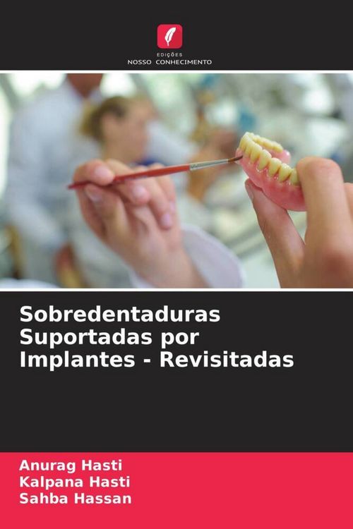 Produktbild: Sobredentaduras Suportadas por Implantes - Revisitadas