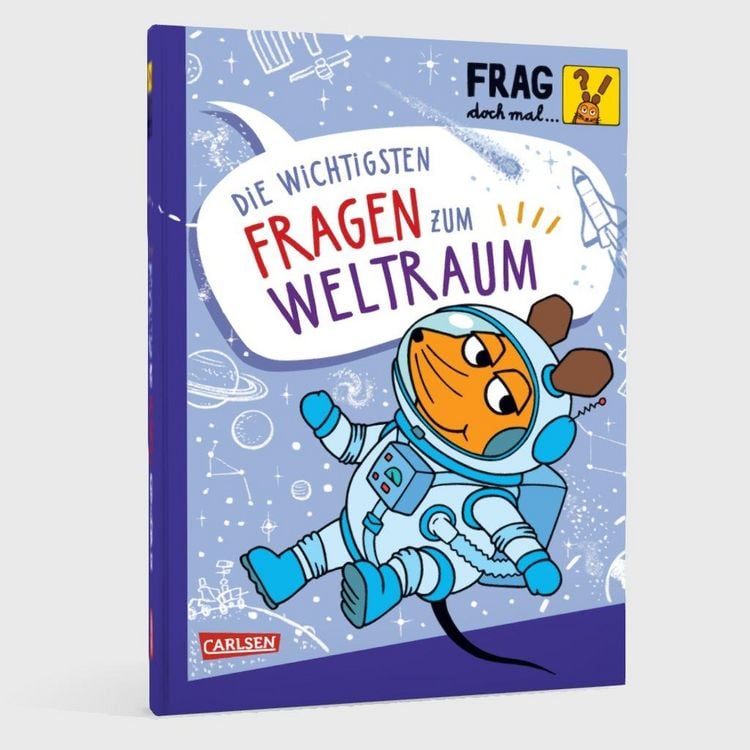 Produktbild: Frag doch mal ... die Maus: Die wichtigsten Fragen zum Weltraum