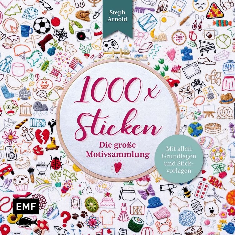 Produktbild: 1000 x Sticken &ndash; Die gro&szlig;e Motivsammlung