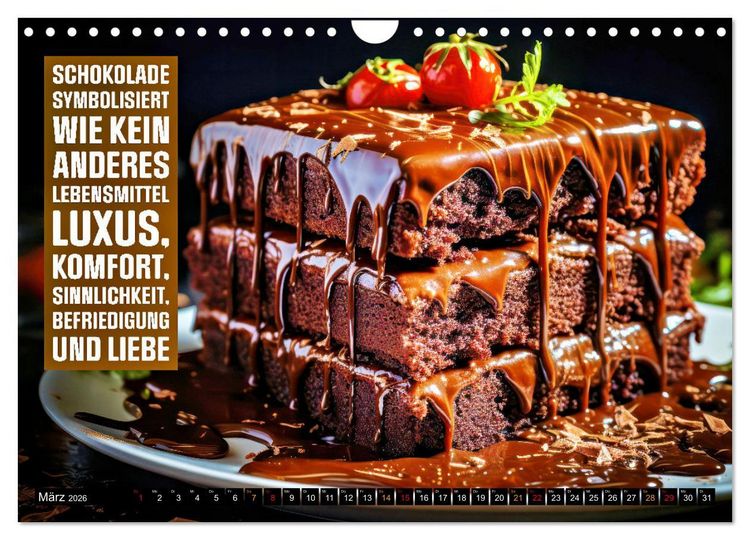 Produktbild: Schokolade - die s&uuml;&szlig;e Verf&uuml;hrung - coole Spr&uuml;che (Wandkalender 2026 DIN A4 quer), CALVENDO Monatskalender