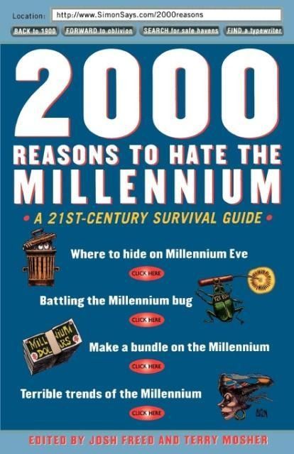 Produktbild: 2000 Reasons to Hate the Millennium
