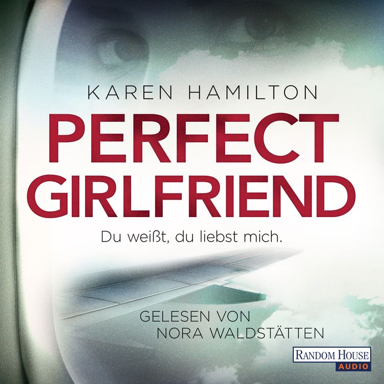 Produktbild: Perfect Girlfriend - Du weißt, du liebst mich.