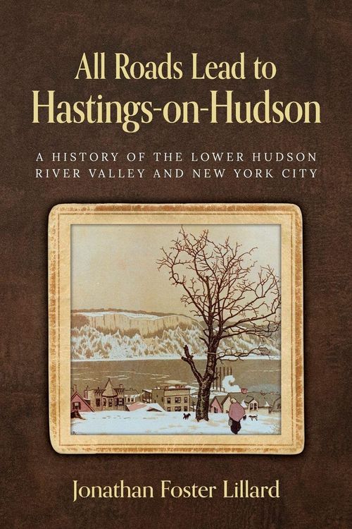 Produktbild: All Roads Lead to Hastings-on-Hudson
