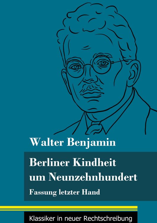 Produktbild: Berliner Kindheit um Neunzehnhundert