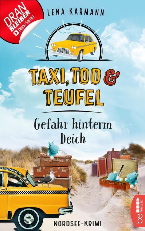 Bild vom Artikel Taxi, Tod und Teufel - Gefahr hinterm Deich vom Autor Lena Karmann