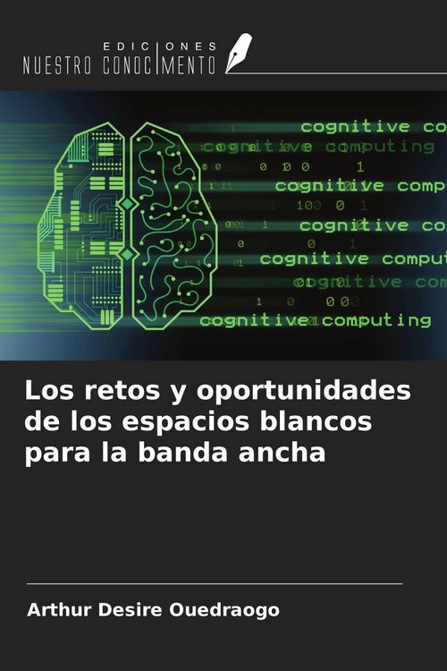 Produktbild: Los retos y oportunidades de los espacios blancos para la banda ancha