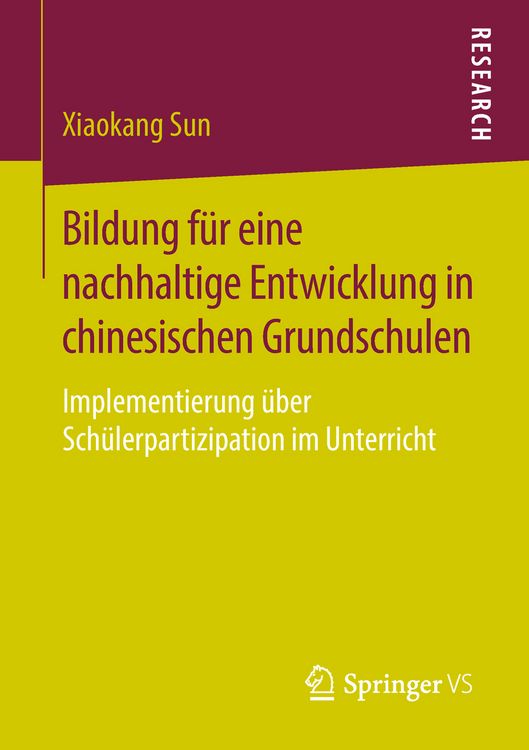 Produktbild: Bildung f&uuml;r eine nachhaltige Entwicklung in chinesischen Grundschulen