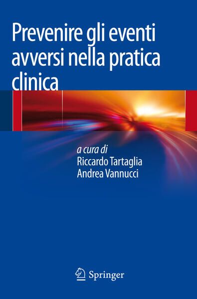 Produktbild: Prevenire gli eventi avversi nella pratica clinica