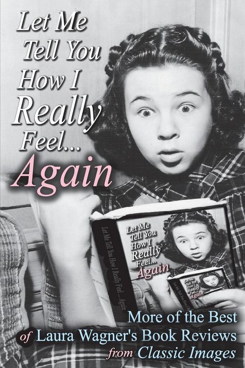 Produktbild: Let Me Tell You How I Really Feel...Again
