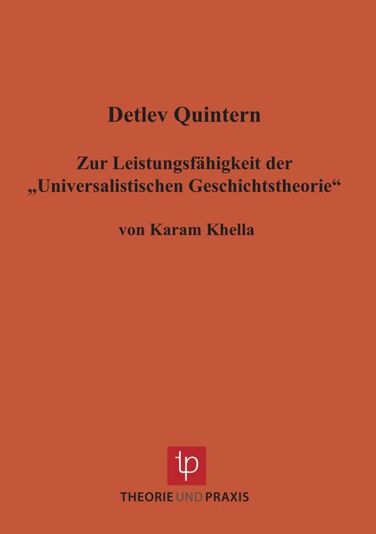 Produktbild: Zur Leistungsf&auml;higkeit der &bdquo;Universalistischen Geschichtstheorie&ldquo;