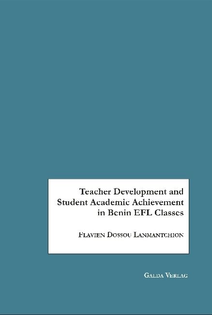 Produktbild: Teacher Development and Student Academic Achievement in Benin EFL Classes
