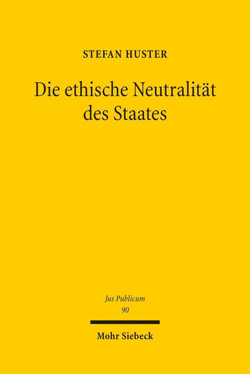Produktbild: Die ethische Neutralit&auml;t des Staates