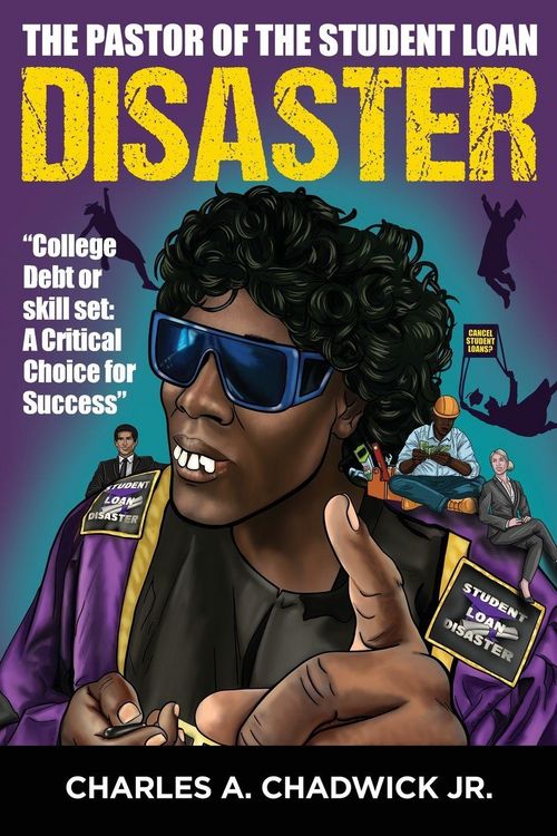 Produktbild: The Pastor of the Student Loan Disaster "College Debt or Skill Set