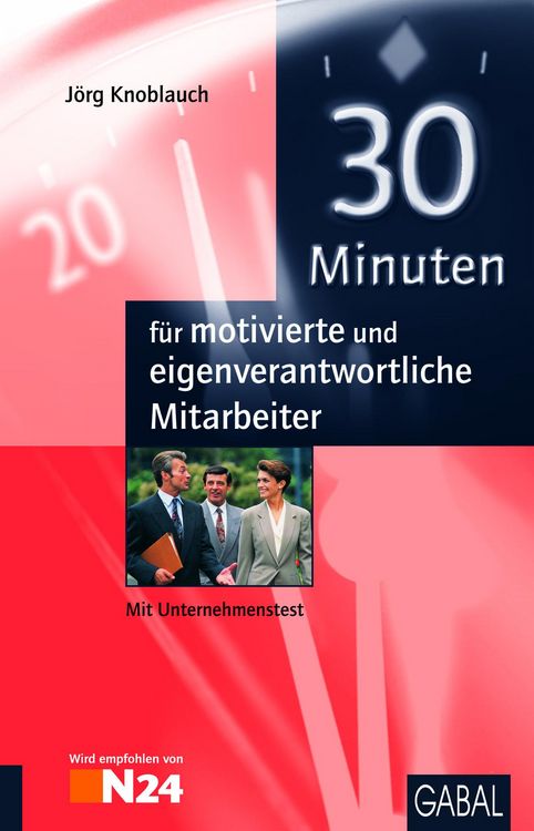 Produktbild: 30 Minuten f&uuml;r motivierte und eigenverantwortliche Mitarbeiter