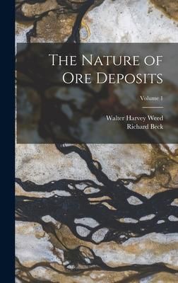 Produktbild: The Nature of Ore Deposits; Volume 1