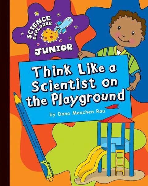 Produktbild: Think Like a Scientist on the Playground
