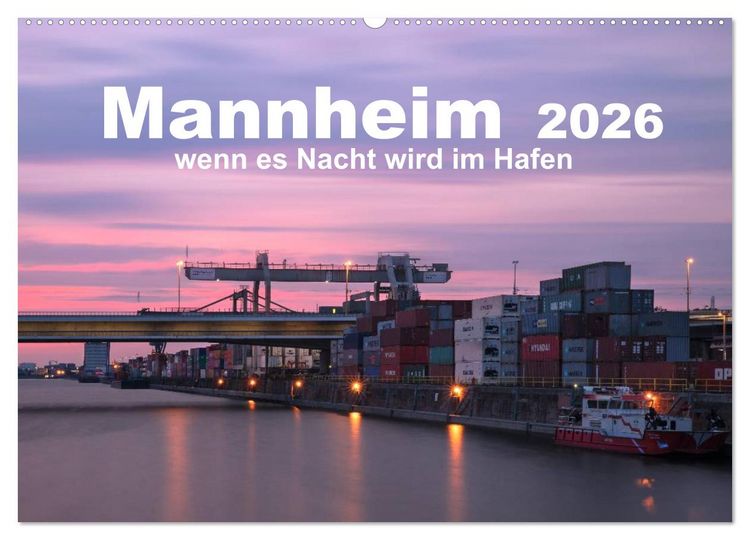 Produktbild: Mannheim 2026 - wenn es Nacht wird im Hafen (Wandkalender 2026 DIN A2 quer), CALVENDO Monatskalender
