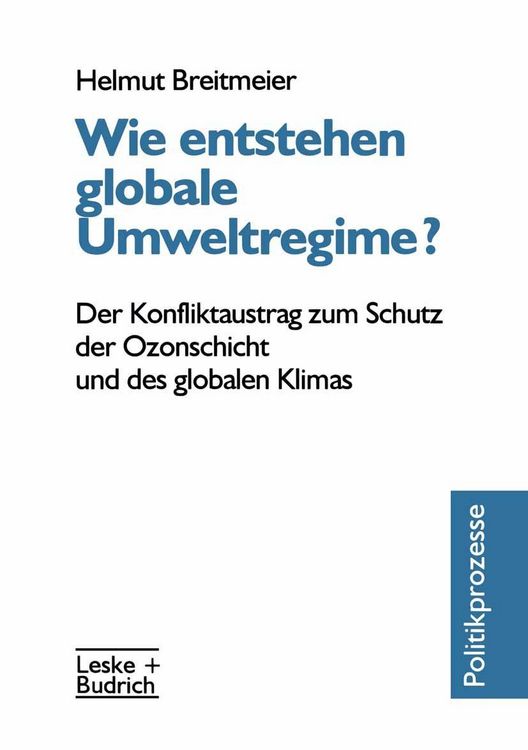 Produktbild: Wie entstehen globale Umweltregime?