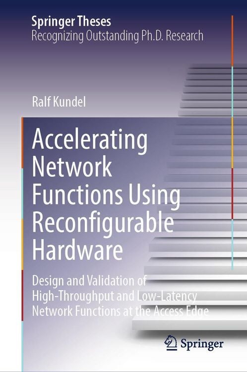 Produktbild: Accelerating Network Functions Using Reconfigurable Hardware