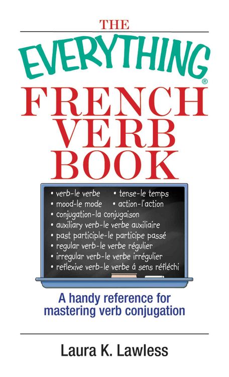 Produktbild: Everything French Verb Book: A Handy Reference for Mastering Verb Conjugation