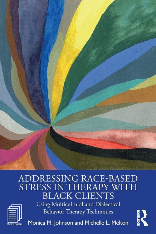 Produktbild: Addressing Race-Based Stress in Therapy with Black Clients