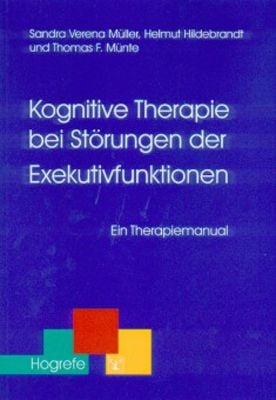 Produktbild: Kognitive Therapie bei St&ouml;rungen der Exekutivfunktionen
